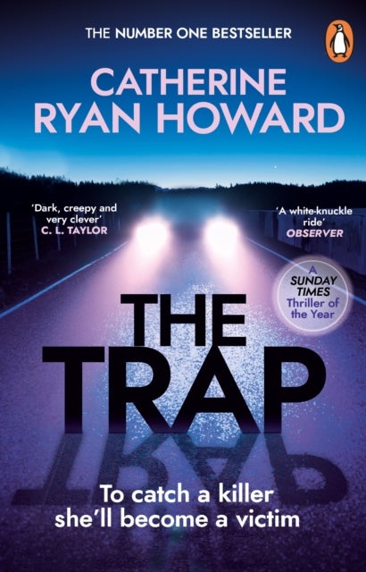 Trap - The instant bestseller and Sunday Times Thriller of the Year