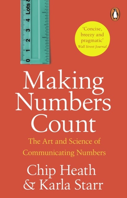 Making Numbers Count - The art and science of communicating numbers