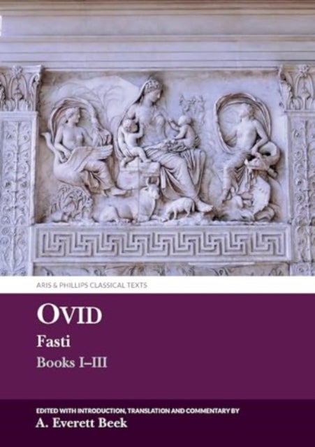Ovid Fasti – Books I–III