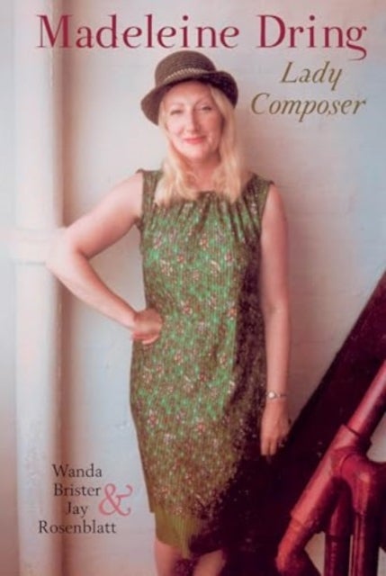 Madeleine Dring - Lady Composer