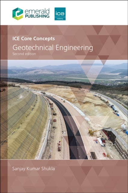 ICE Core Concepts - Geotechnical Engineering