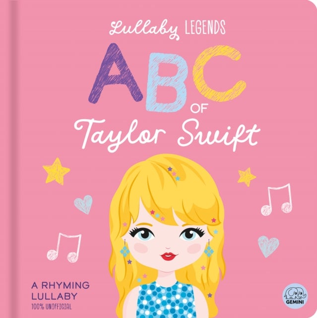 ABC of Taylor Swift - A Rhyming Lullaby