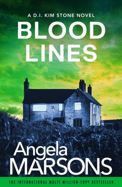 Blood Lines - An absolutely gripping thriller that will have you hooked