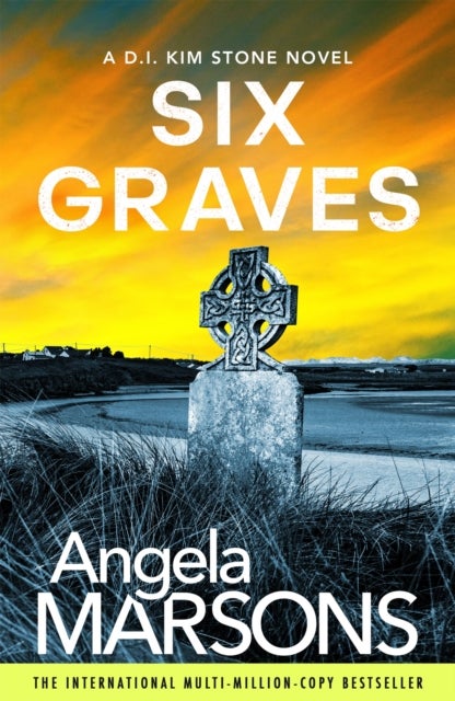 Six Graves - An absolutely heart-pounding and addictive crime thriller