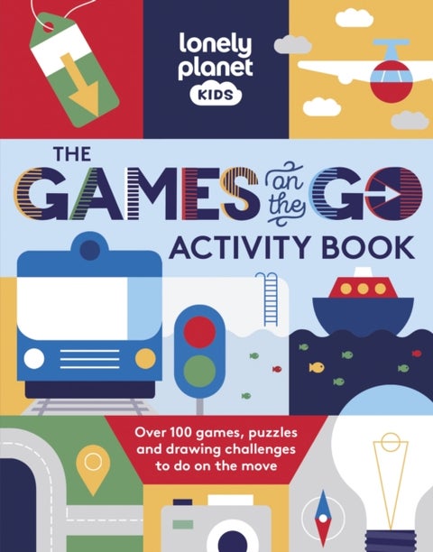 Lonely Planet Kids The Games on the Go Activity Book - Over 100 Travel Themed Games , Fun Pencil to Paper Challenges , Bingo, Quizzes, Mazes & More , Fits in Your Backpack