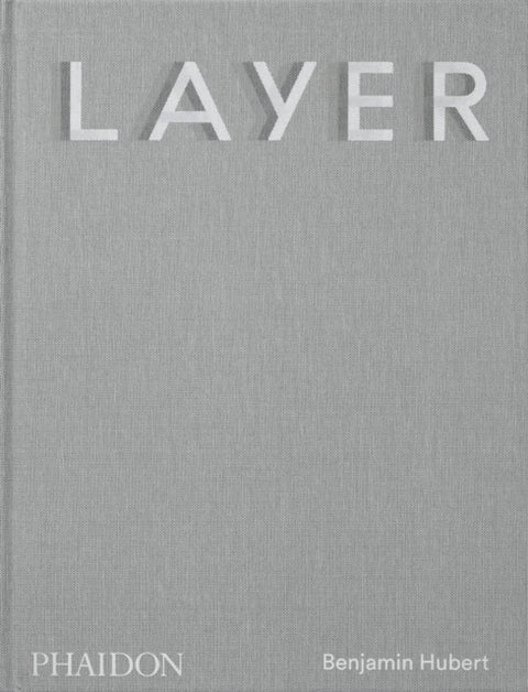 LAYER - Benjamin Hubert