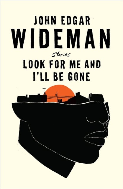 Look For Me and I''ll Be Gone