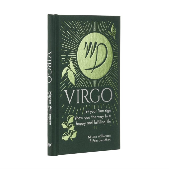 Virgo - Let Your Sun Sign Show You the Way to a Happy and Fulfilling Life