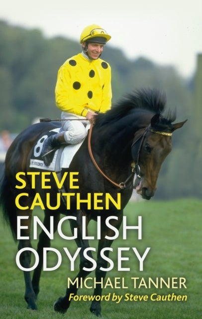 Steve Cauthen - English Odyssey