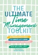 Ultimate Time Management Toolkit