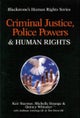 Criminal Justice, Police Powers and Human Rights