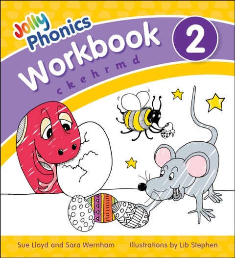 Jolly Phonics Workbook 2 - in Precursive Letters (British English edition)