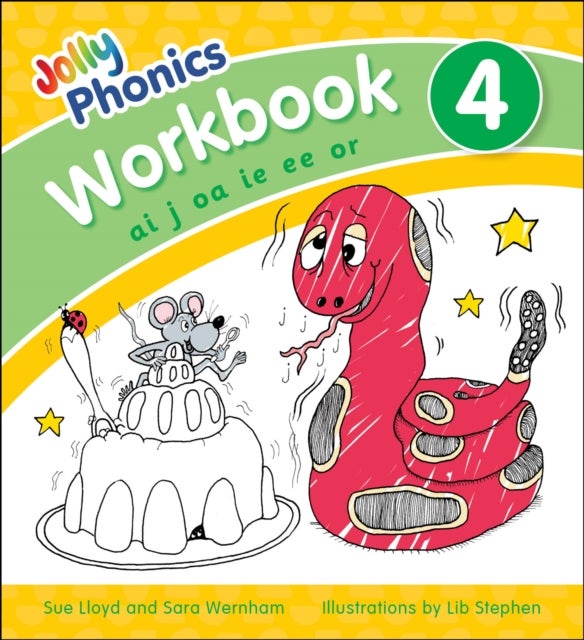 Jolly Phonics Workbook 4 - in Precursive Letters (British English edition)