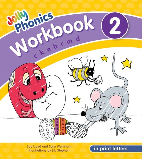 Jolly Phonics Workbook 2 - In Print Letters (American English edition)