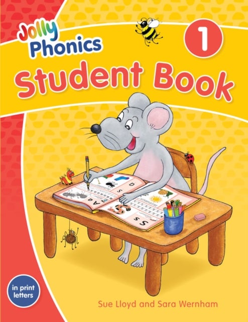 Jolly Phonics Student Book 1 - in Print Letters (American English Edition)