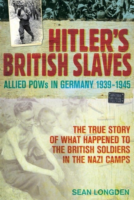 Hitler's British Slaves