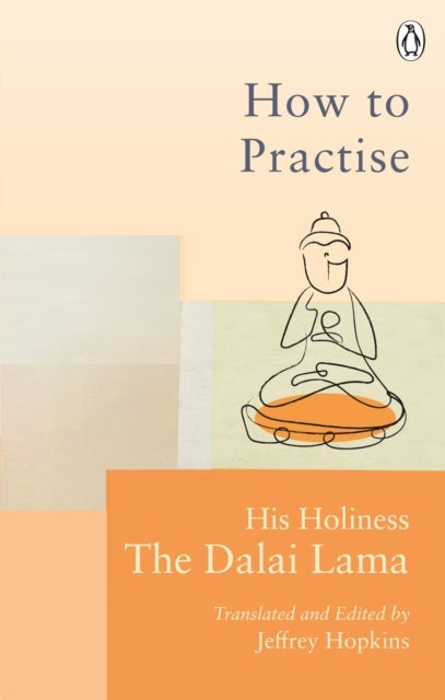 How To Practise - The Way to a Meaningful Life
