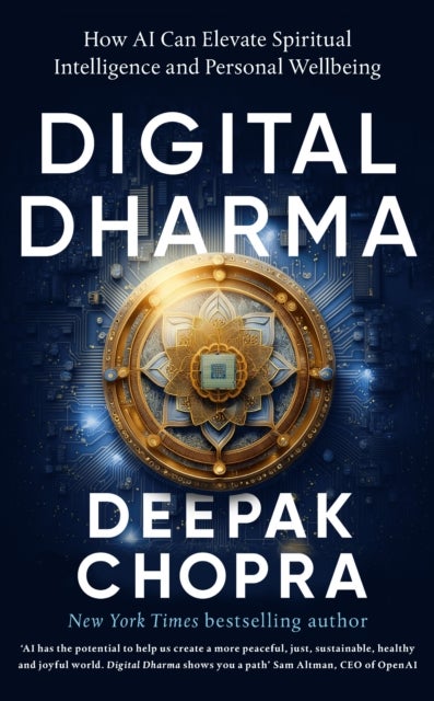 Digital Dharma - How AI Can Elevate Spiritual Intelligence and Personal Wellbeing