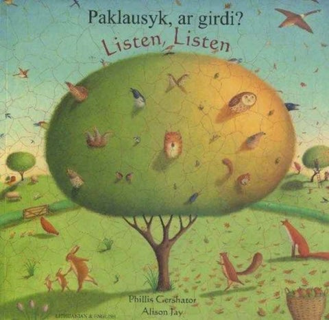 Listen, Listen in Lithuanian and English - Paklausyk, ar Girdi?