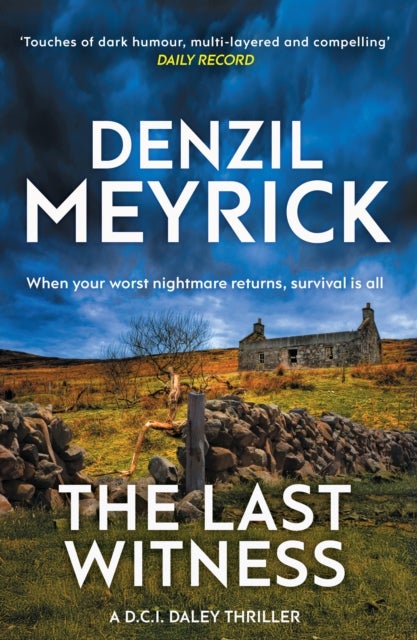 The Last Witness - A D.C.I. Daley Thriller