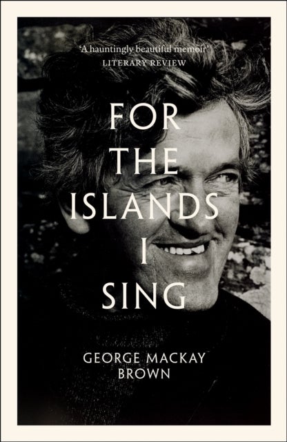 For the Islands I Sing - An Autobiography
