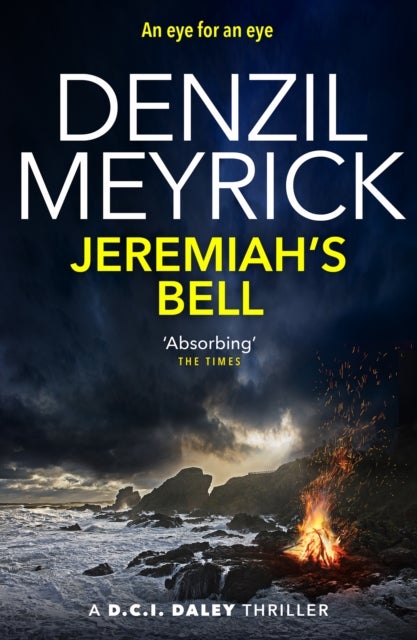 Jeremiah's Bell - A D.C.I. Daley Thriller