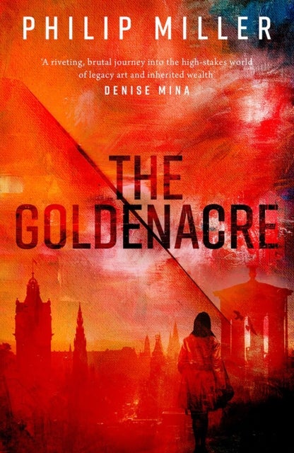 Goldenacre - A Shona Sandison Mystery
