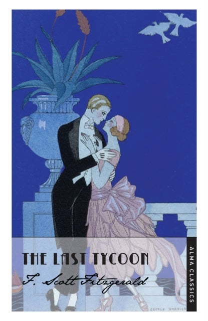 Last Tycoon - Deluxe Annotated Edition