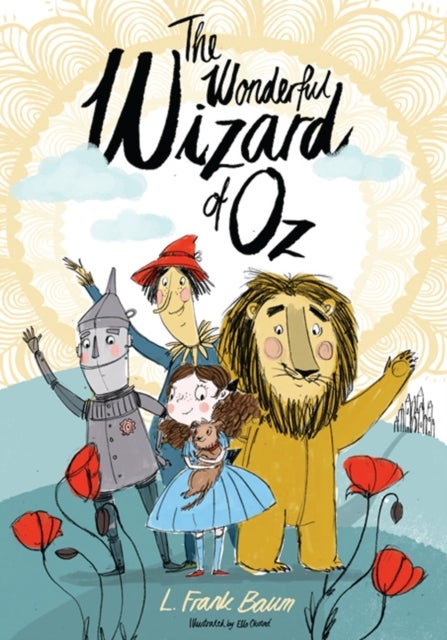 Wonderful Wizard of Oz - Illustrated by Ella Okstad