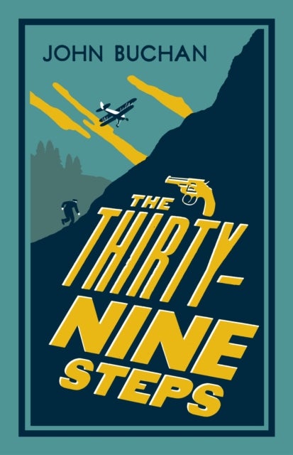 Thirty-Nine Steps - Annotated Edition (Alma Classics Evergreens)