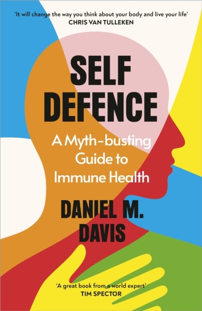 Self Defence - A Myth-busting Guide to Immune Health