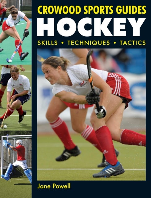 Hockey - Skills. Techniques. Tactics