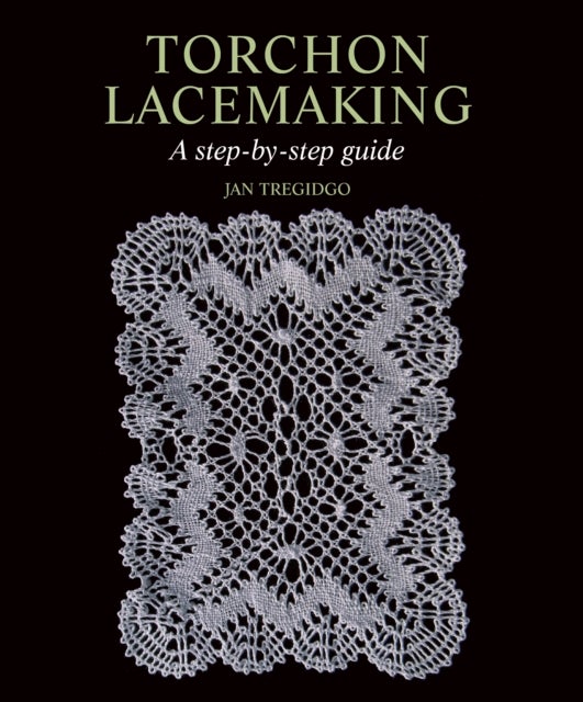 Torchon Lacemaking - A step-by-step guide