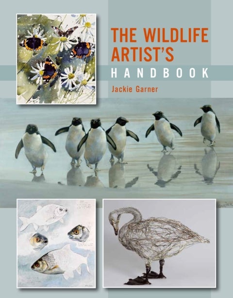 Wildlife Artist''s Handbook