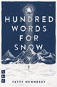 A Hundred Words for Snow