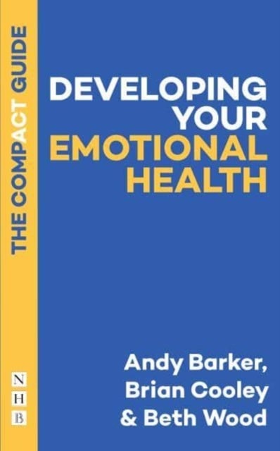 Developing Your Emotional Health