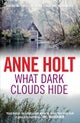 What Dark Clouds Hide