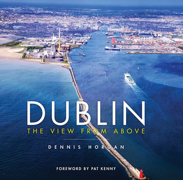 Dublin - The View From Above
