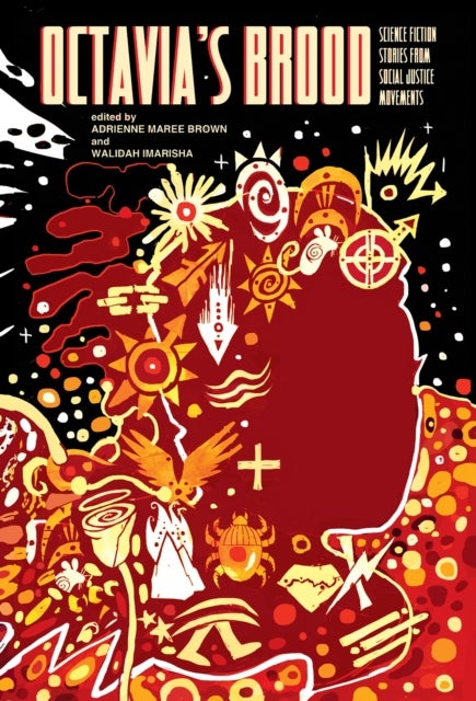 Octavia's Brood - Science Fiction Stories from Social Justice Movements