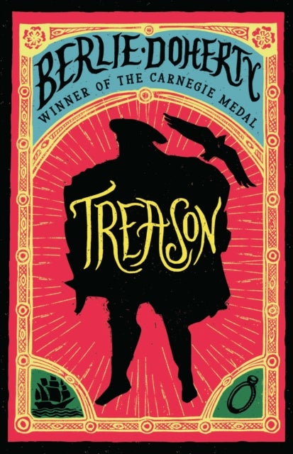 Treason - The thrilling Tudor adventure