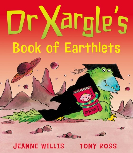 Dr Xargle''s Book of Earthlets