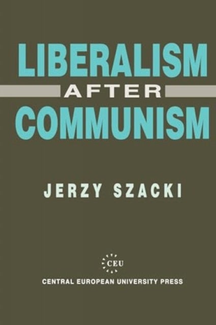 Liberalism After Communism – The Implications of the 1993 Elections to the Federal Assembly - The Implications of the 1993 Elections to the Federal Assembly