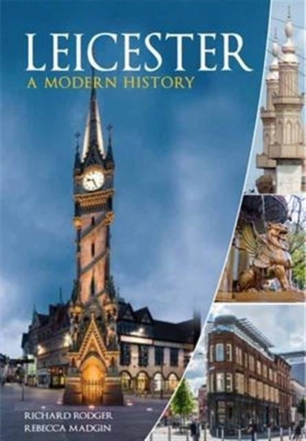 Leicester - A Modern History