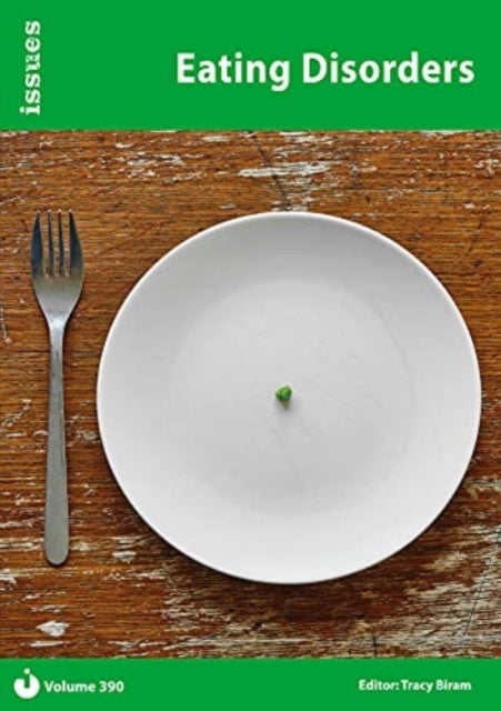 Eating Disorders - PSHE & RSE Resources For Key Stage 3 & 4