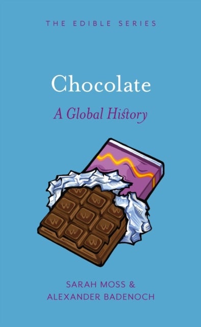 Chocolate – A Global History - A Global History