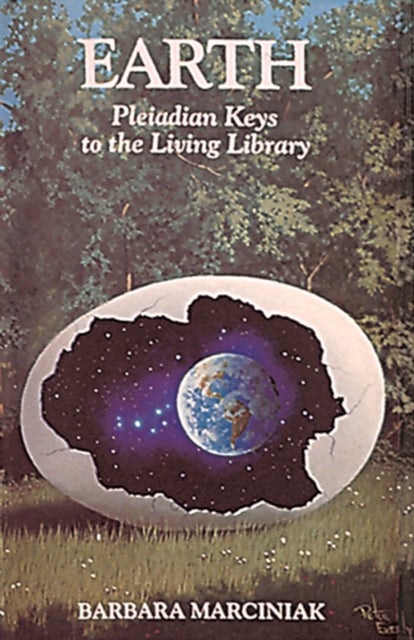Earth - Pleiadian Keys to the Living Library