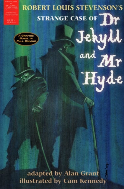 The Strange Case of Dr Jekyll and Mr Hyde - A Graphic Novel in Full Colour