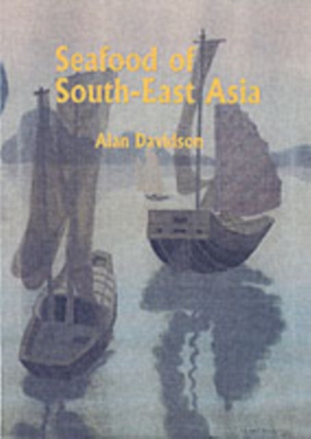 Seafood of South-east Asia