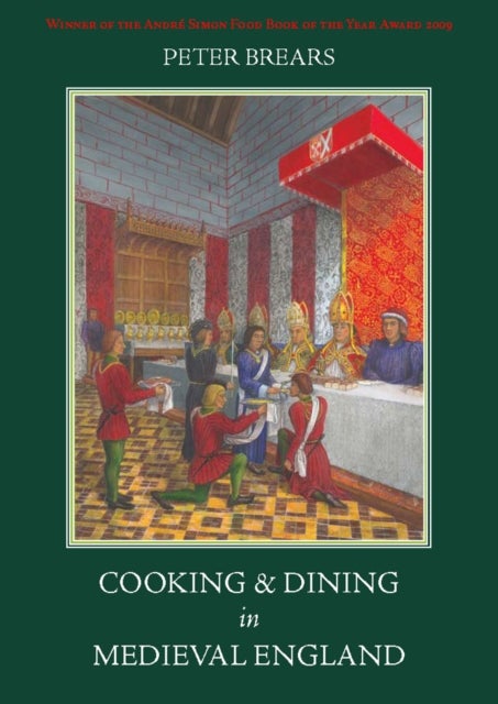 Cooking & Dining in Medieval England