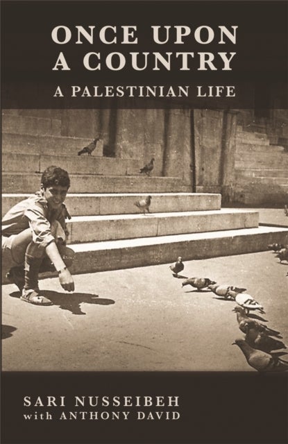 Once Upon a Country - A PALESTINIAN LIFE